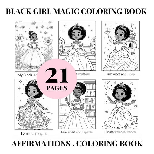 Princess Tiana Coloring Book | Black Girl Magic Affirmations (Digital Download)